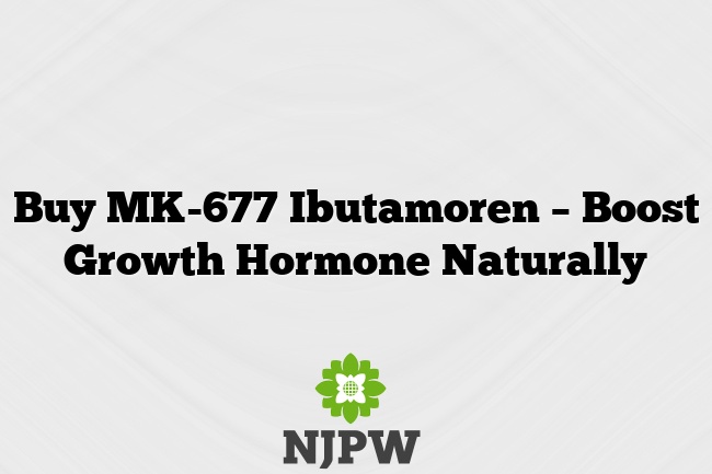 Buy MK-677 Ibutamoren – Boost Growth Hormone Naturally