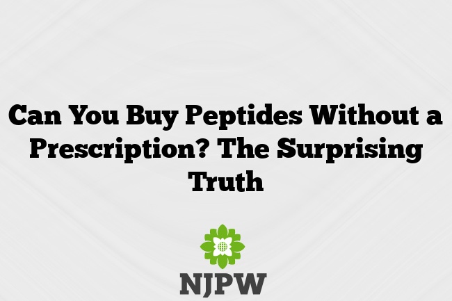 Can You Buy Peptides Without a Prescription? The Surprising Truth