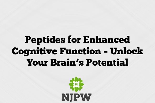 Peptides for Enhanced Cognitive Function – Unlock Your Brain’s Potential