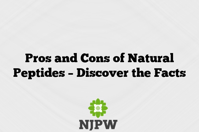 Pros and Cons of Natural Peptides – Discover the Facts