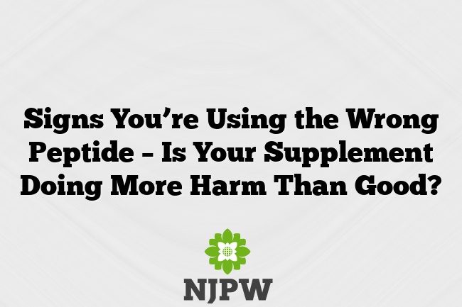 Signs You’re Using the Wrong Peptide – Is Your Supplement Doing More Harm Than Good?